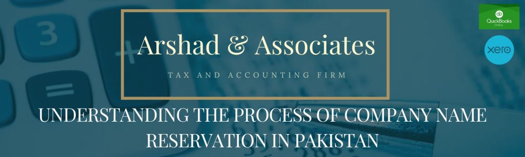 Understanding the Process of Company Name Reservation in Pakistan