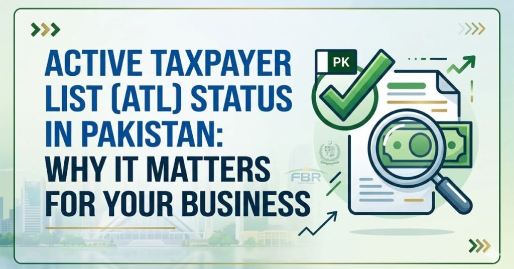 Active Taxpayer List (ATL) Status in Pakistan